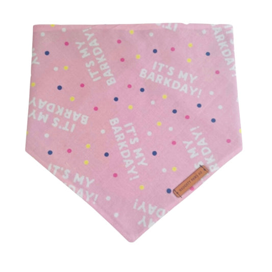 "Its my Barkday" pet bandana (PINK)